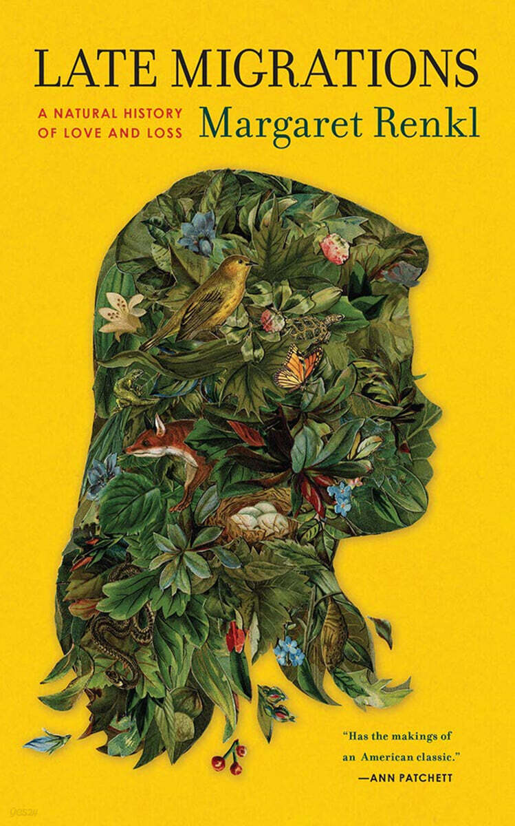 Late Migrations: A Natural History of Love and Loss