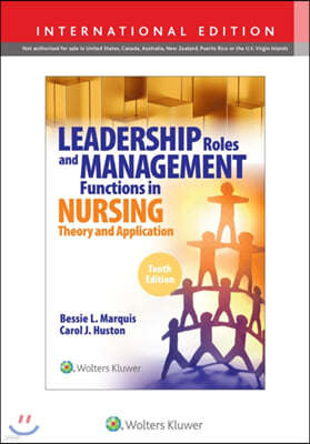 Leadership Roles and Management Functions in Nursing, 10/E