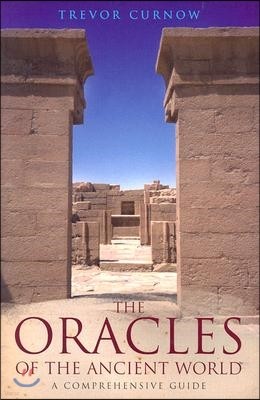 The Oracles of the Ancient World: A Comprehensive Guide