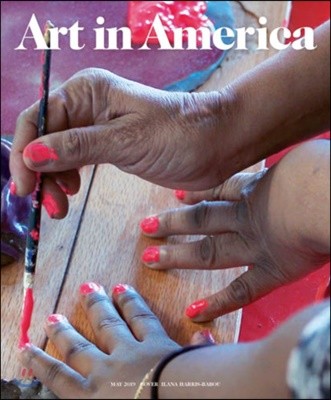 Art In America () : 2019 05
