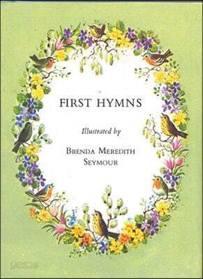 First Hymns: Standard Edition