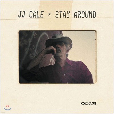 J.J. Cale — Stay Around 앨범 커버