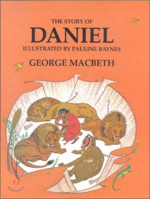 The Story of Daniel