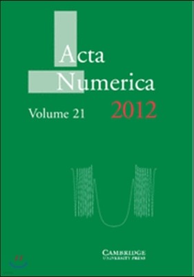 ACTA Numerica 2012: Volume 21