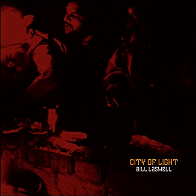 Bill Laswell — City Of Light 앨범 커버
