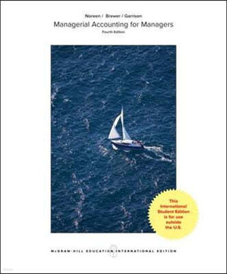 ISE MANAGERIAL ACCOUNTING FOR MANAGERS