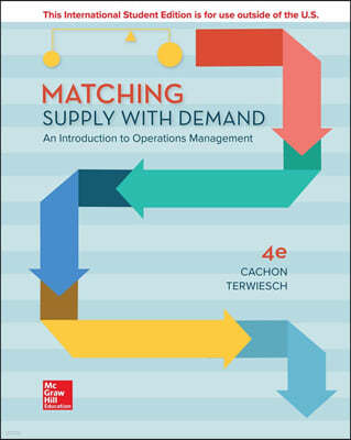 Matching Supply with Demand, 4/E (ISE)