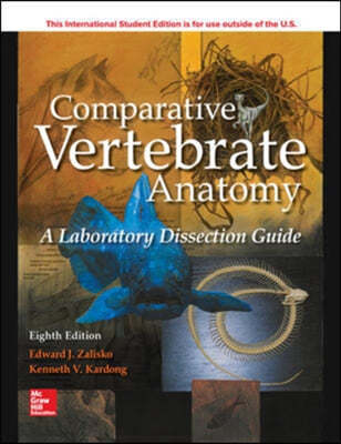 ISE Comparative Vertebrate Anatomy: A Laboratory Dissection Guide