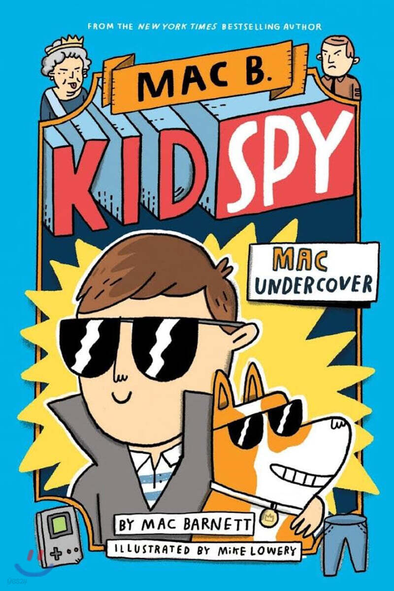 Mac B., Kid Spy #01 : Mac Undercover