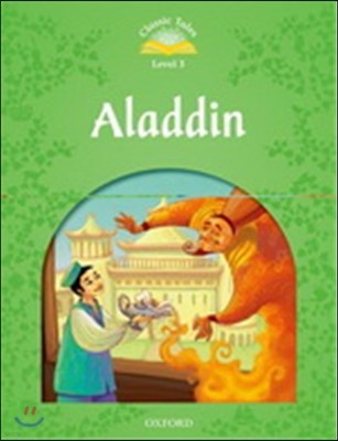 Classic Tales Level 3 : Aladdin with E-book