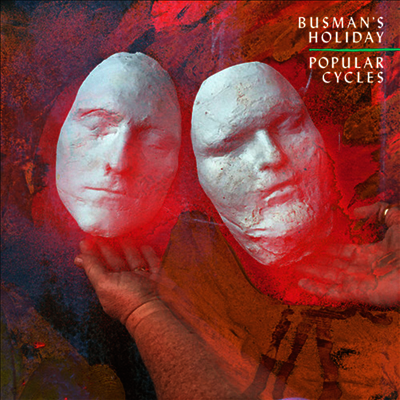 Busman's Holiday — Popular Cycles 앨범 커버