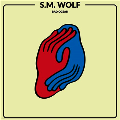 S.M. Wolf — Bad Ocean 앨범 커버