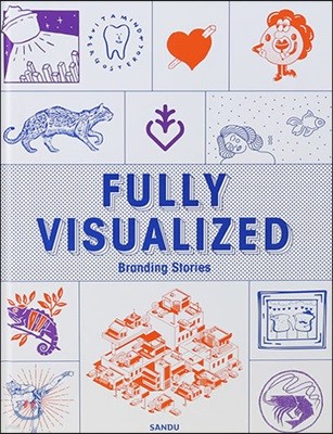 Fully Visualized : Branding Stories