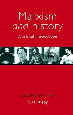 Marxism and History: A Critical Introduction