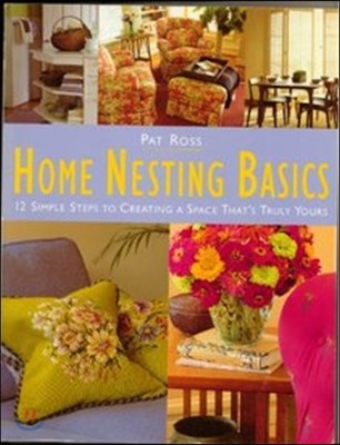 Home Nesting Basics