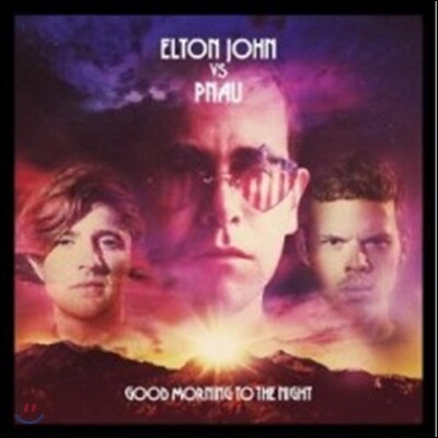 Elton John VS Pnau - Good Morning To The Night