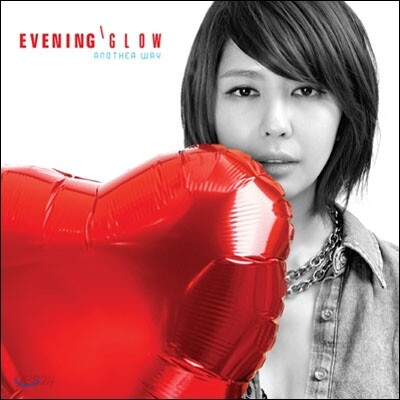 이브닝 글로우 (Evening Glow) - 1st 미니앨범 : Another Way