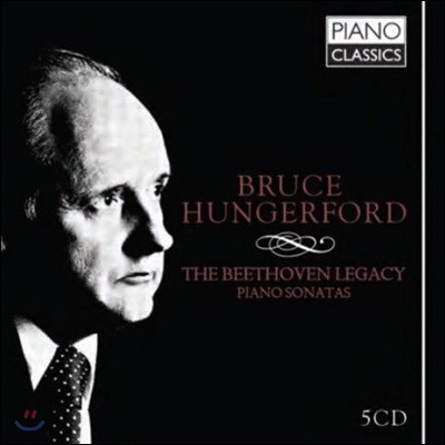 Bruce Hungerford 베토벤 피아노 소나타 (The Beethoven Legacy - Piano Sonatas)