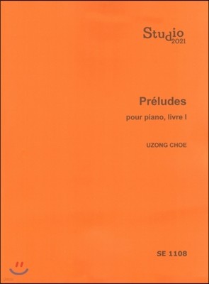 Preludes Pour Piano Livre I (SE 1108) 