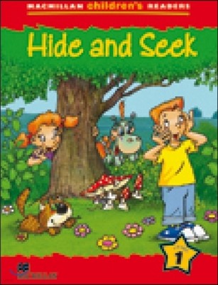 Macmillan Children's Readers Level 1 : Hide and Seek 
