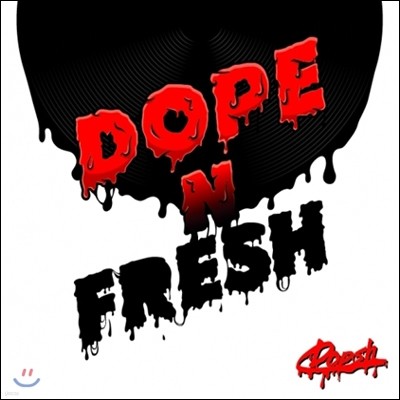   (DJ Dopsh) - Dope N Fresh