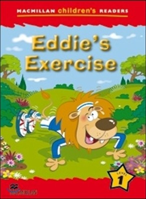 Macmillan Children's Readers Level 1 : Eddie's Exercise 
