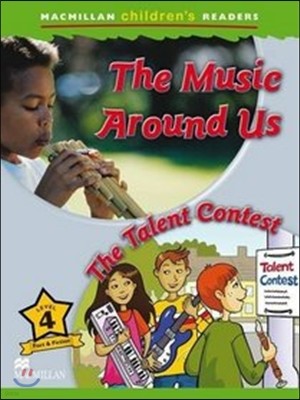 Macmillan Children's Readers Level 4 : Making Music, Talent Cont