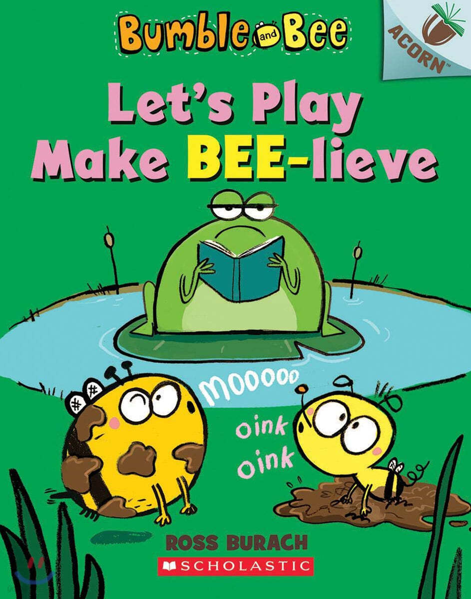 Bumble and Bee #2: Let's Play Make Bee-Lieve