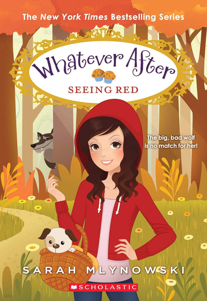 Whatever After #12 : Seeing Red