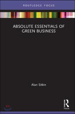 Absolute Essentials of Green Business