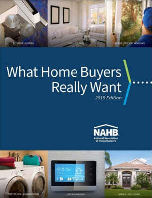 What Home Buyers Really Want, 2019 Edition
