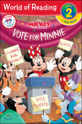 World of Reading: Minnie Vote for Minnie (Level 2 Reader plus Fun Facts)