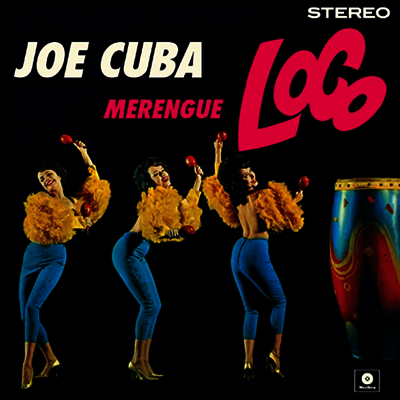 Joe Cuba — Merengue Loco (Remastered) 앨범 커버