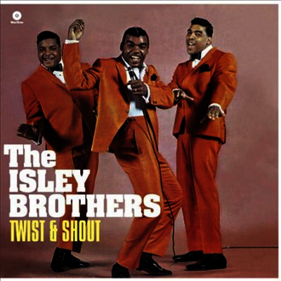 Isley Brothers — Twist & Shout (Remastered)(Bonus Track) 앨범 커버