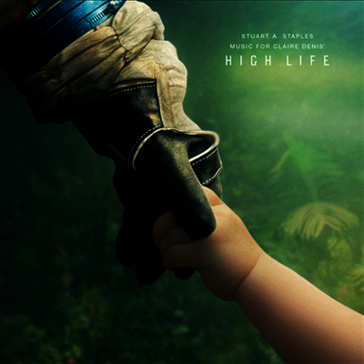 Stuart Staples — High Life (하이 라이프) (Soundtrack) 앨범 커버