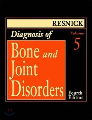 Diagnosis of Bone and Joint Disorders, 5 Volume Set, 4/E