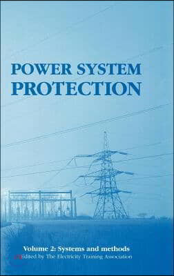 Power System Protection: Systems and Methods