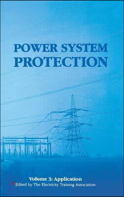 Power System Protection: Application