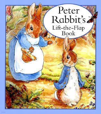 Peter Rabbit Lift the Flap Book