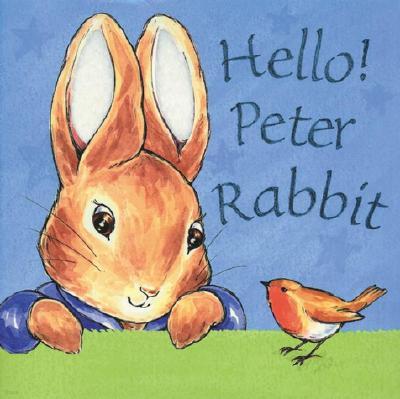 Hello! Peter Rabbit