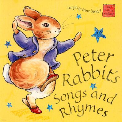 Peter Rabbit's Songs and Rhymes