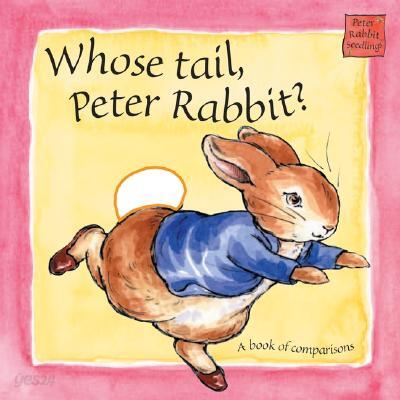 Whose Tail, Peter Rabbit?