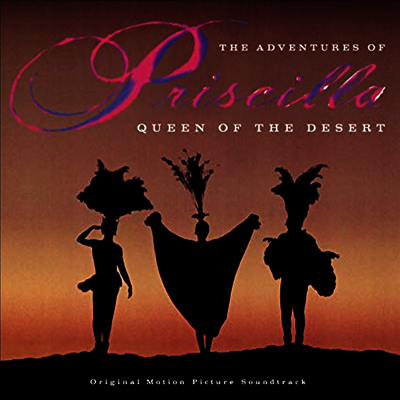 O.S.T. — Adventures Of Priscilla, Queen Of The Desert (프리실라) (Soundtrack)(Gatefold)(33/45RPM) 앨범 커버
