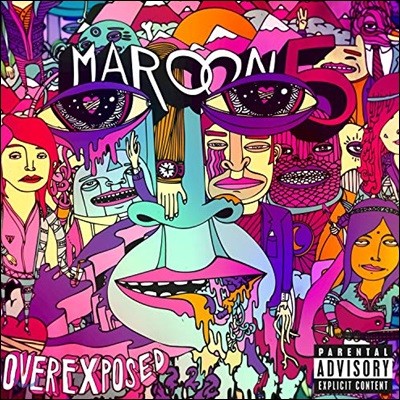 Maroon 5 (마룬 파이브) - Overexposed 4집 (Deluxe / Revised Edition)