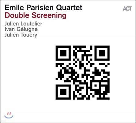 Emile Parisien Quartet ( ĸ ) - Double Screening