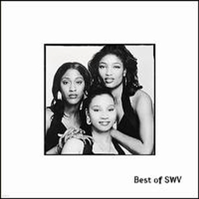 SWV (Sisters With Voices) - Best of SWV (CD)