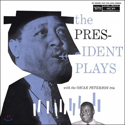 Lester Young, Oscar Peterson — The President Plays With The Oscar Peterson Trio 앨범 커버