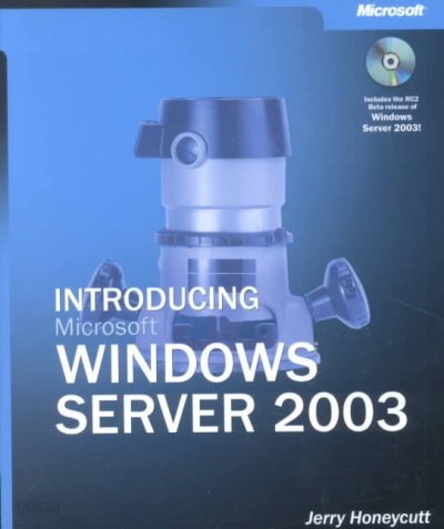 Introducing Microsoft Windows Server 2003