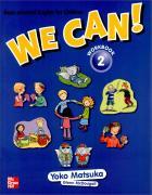 We Can! 2 Goal-Oriented English for Children : Workbook with CD (Paperback) 