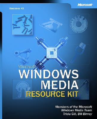 Microsoft Windows Media Resource Kit